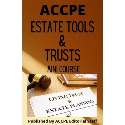 Estate Tools and Trust 2022 Mini Course